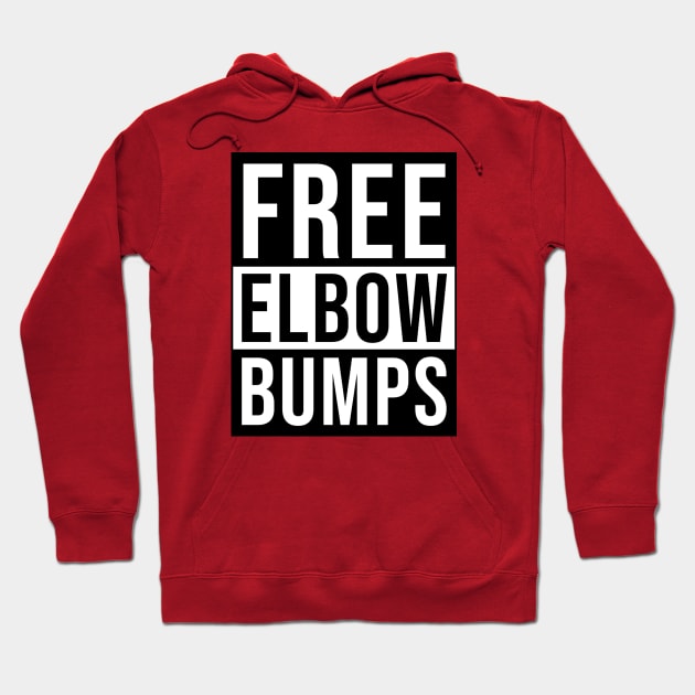 FREE ELBOW BUMPS Hoodie by SUPERSONICPodComics